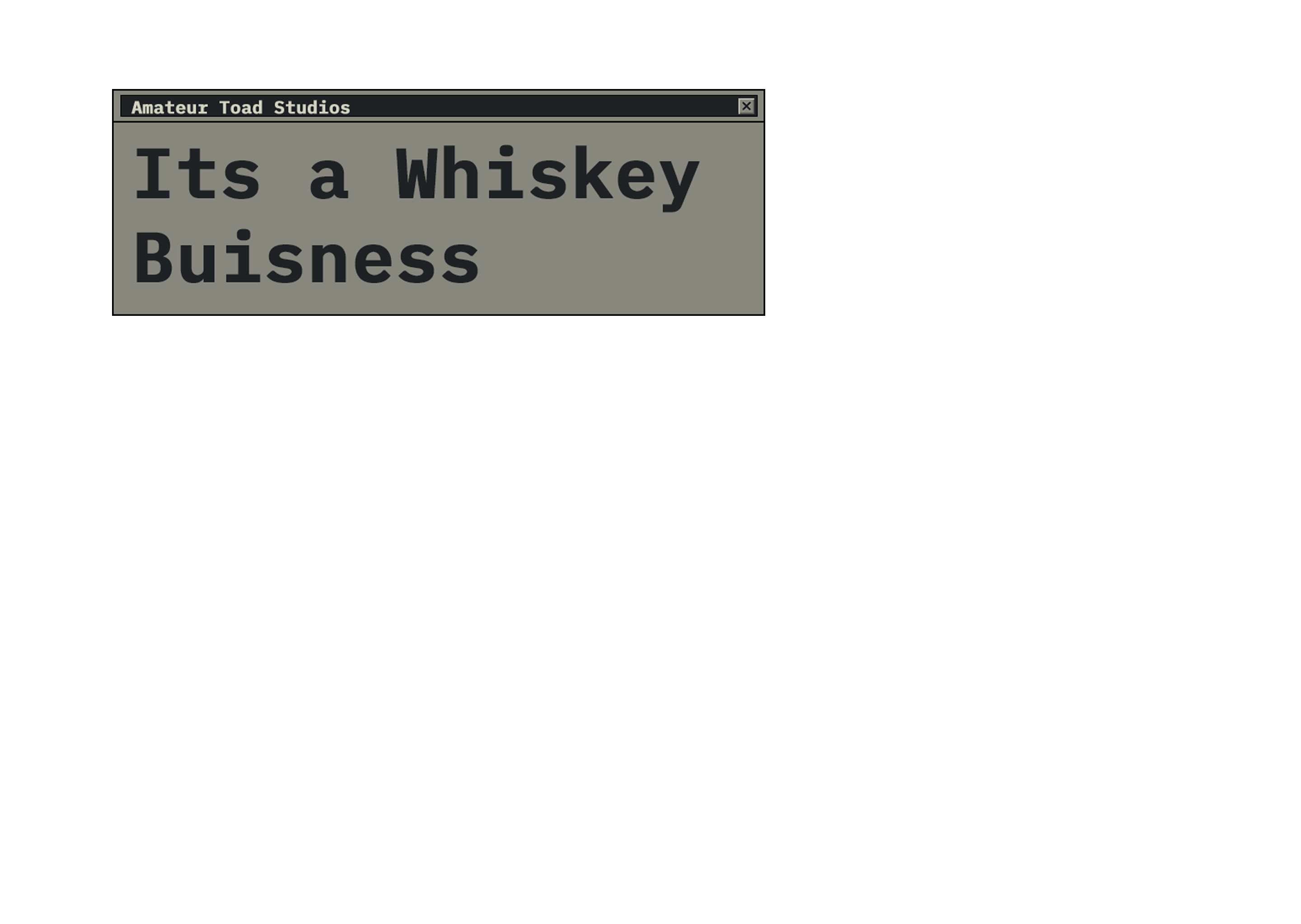 Its a whisky buisness