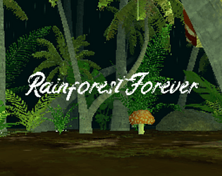 rainforest forever