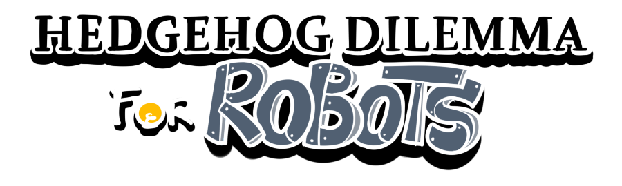 Hedgehog Dilemma For Robots