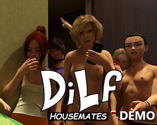 DiLf Housemates Demo
