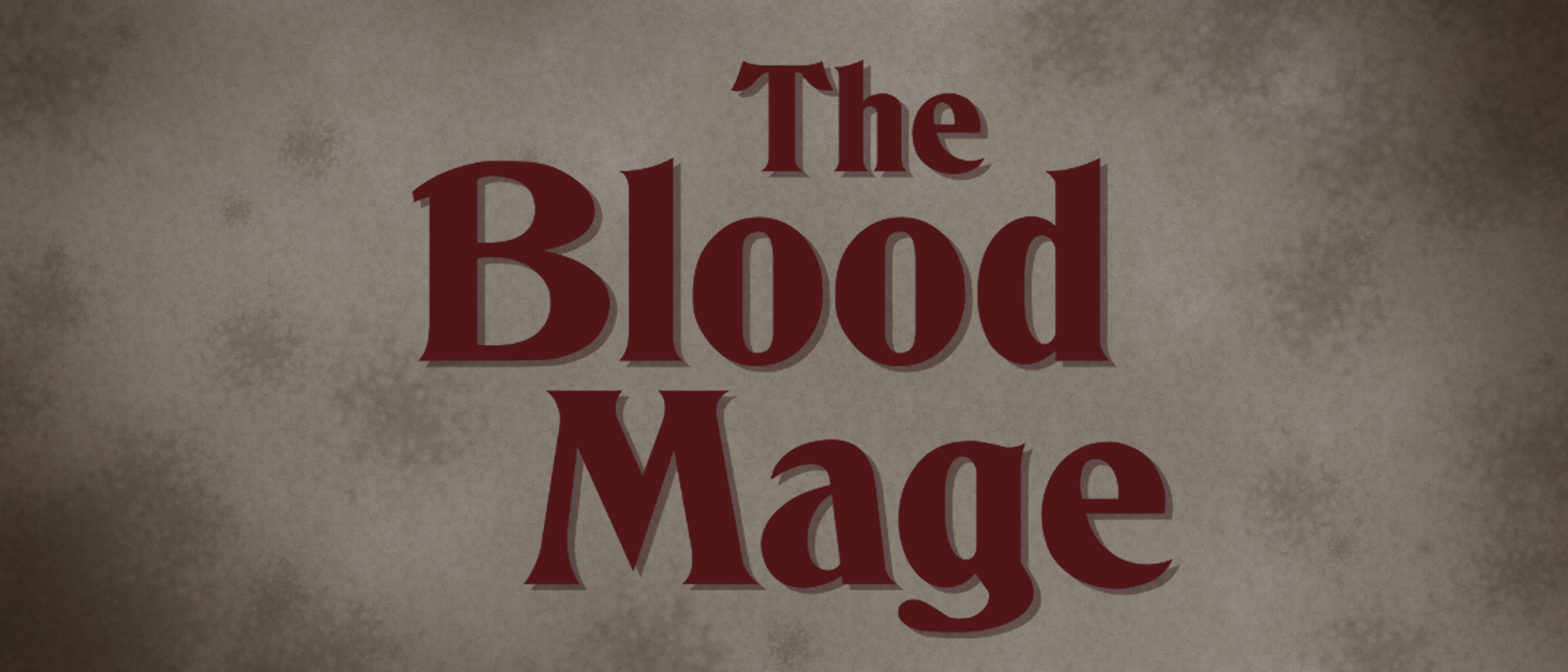The Blood Mage