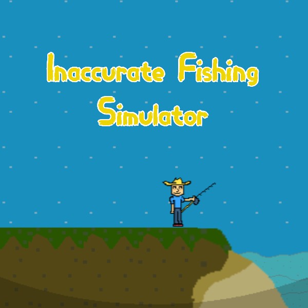 Inaccurate Fishing Simulator