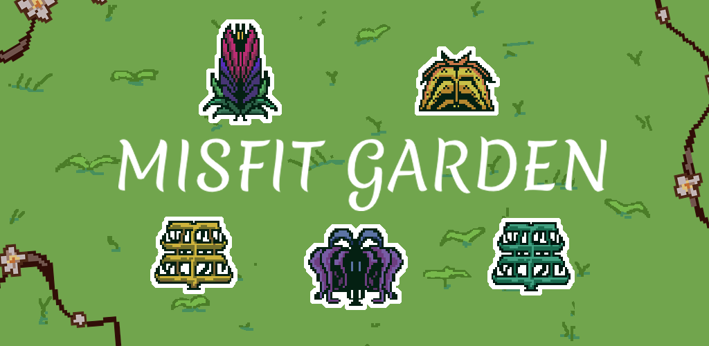 Misfit Garden