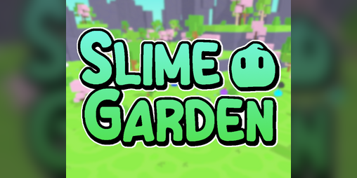 Cover image for Slime Garden