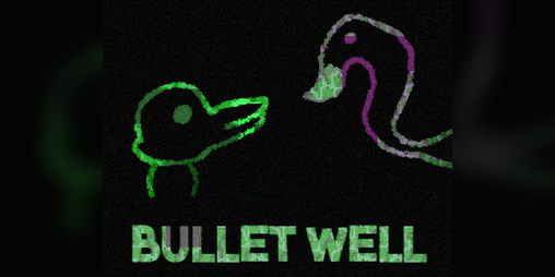 Cover image for BULLET WELL