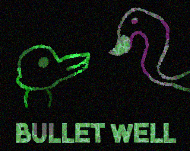 Cover image for BULLET WELL