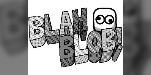 Cover image for Blah Blob!
