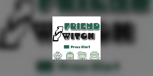Cover image for Friend Switch GBShowdown 2023