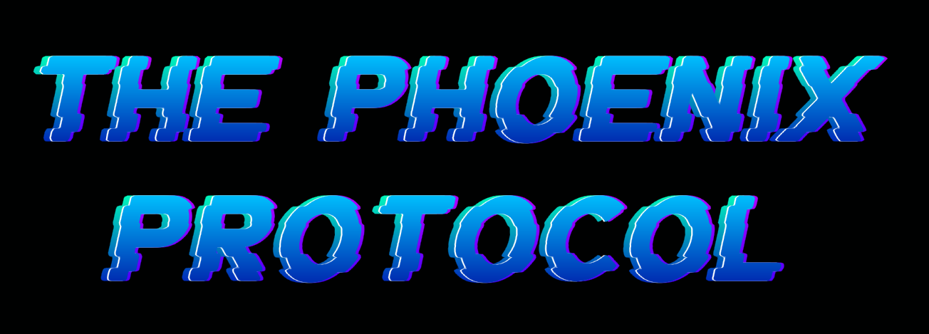 The Phoenix Protocol