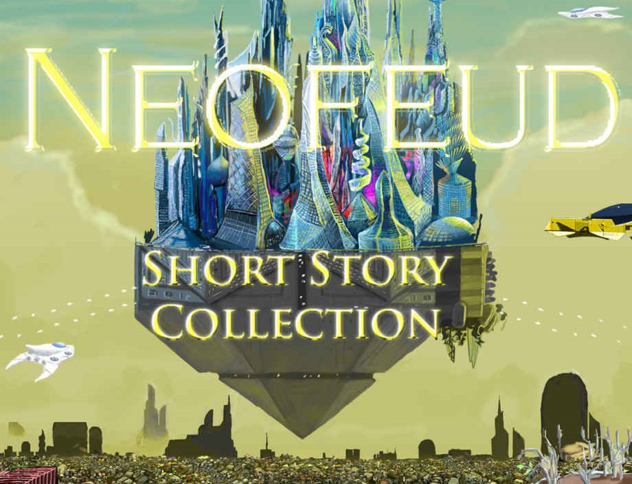 Neofeud Short Story Collection