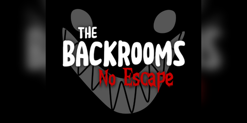 Cover image for The Backrooms: No Escape