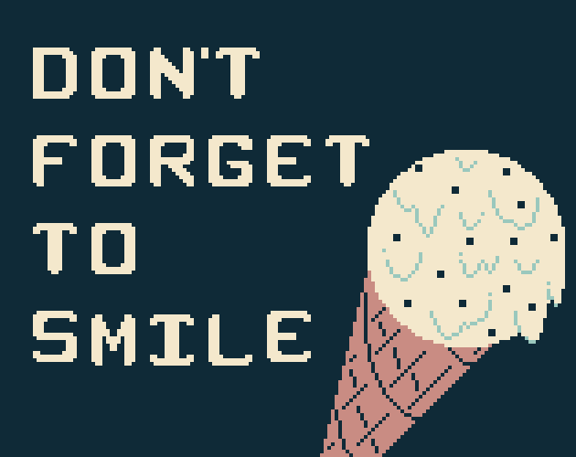 Cover image for Don't Forget To Smile