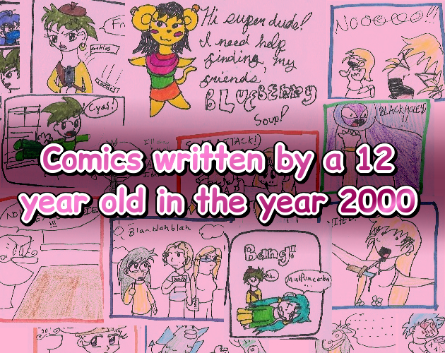 Comics written by a 12-year-old