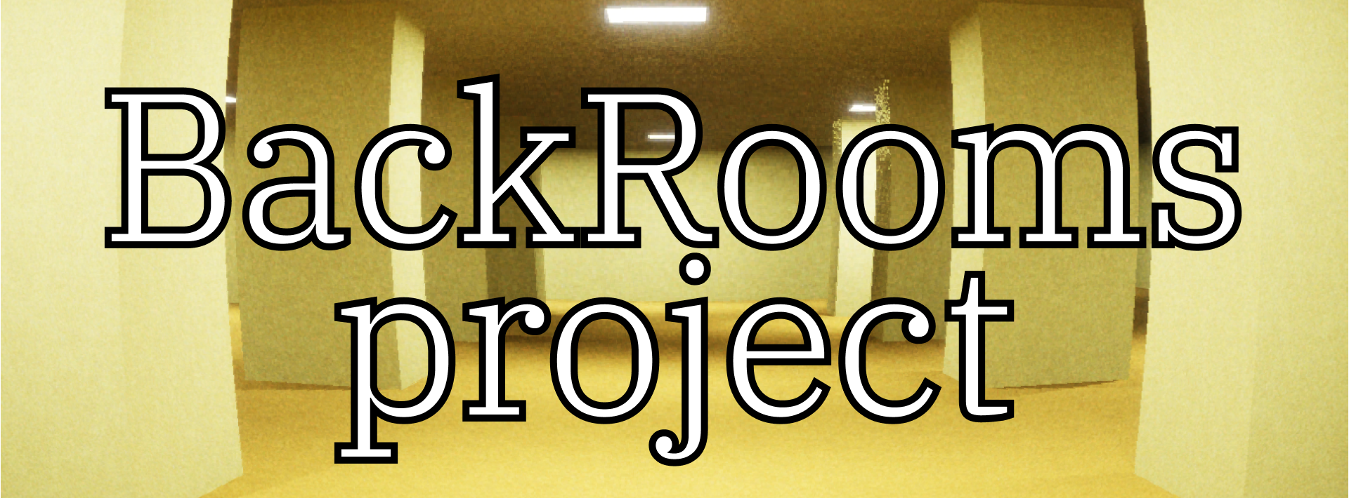 BackRooms Project