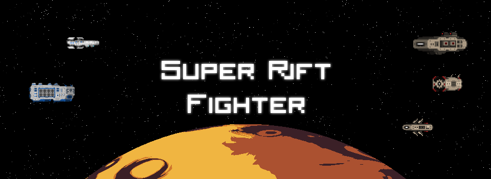 Super Rift Fighter