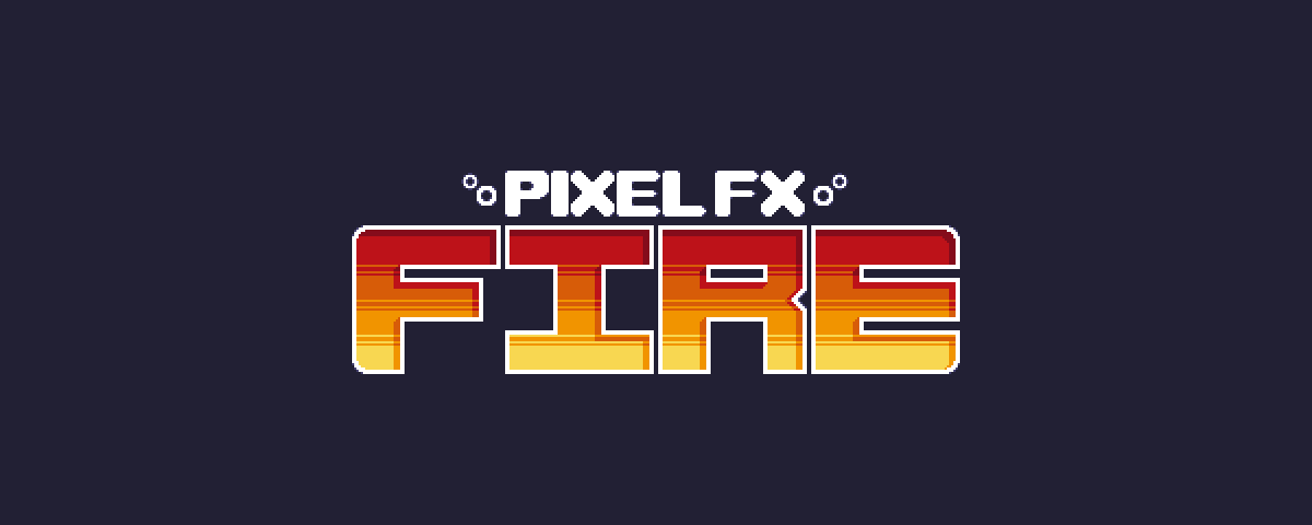 Pixel FX FIRE