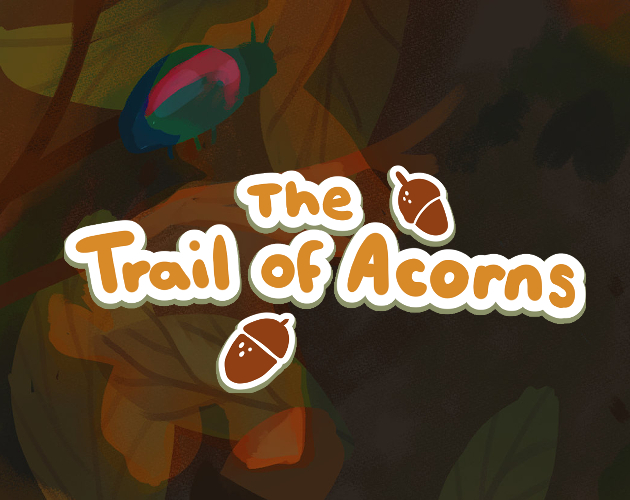 Cover image for The Trail of Acorns: Prologue