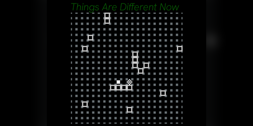 Cover image for Things Are Different Now