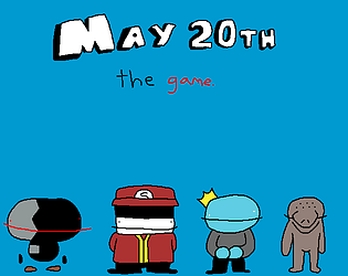 May 20th: The Game