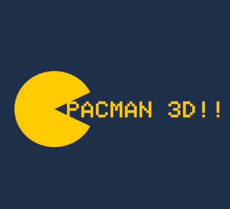 PacMan 3D!