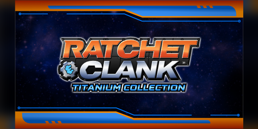 Cover image for Ratchet & Clank Titanium Collection