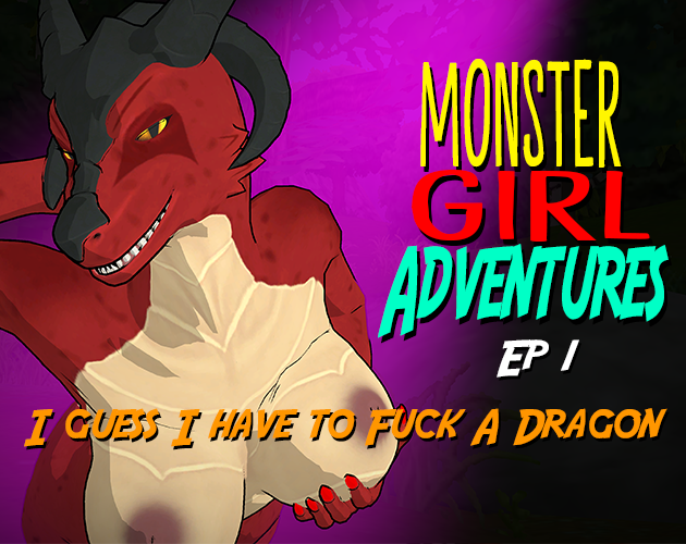 Monster Girl Adventures VR & NON VR: Ep 1 "I Guess I'm Going To Fuck A Dragon"