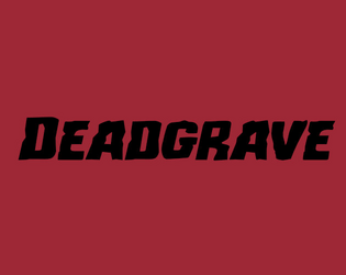 Deadgrave   - Miniature skirmish wargames in a post-apocalypse. 