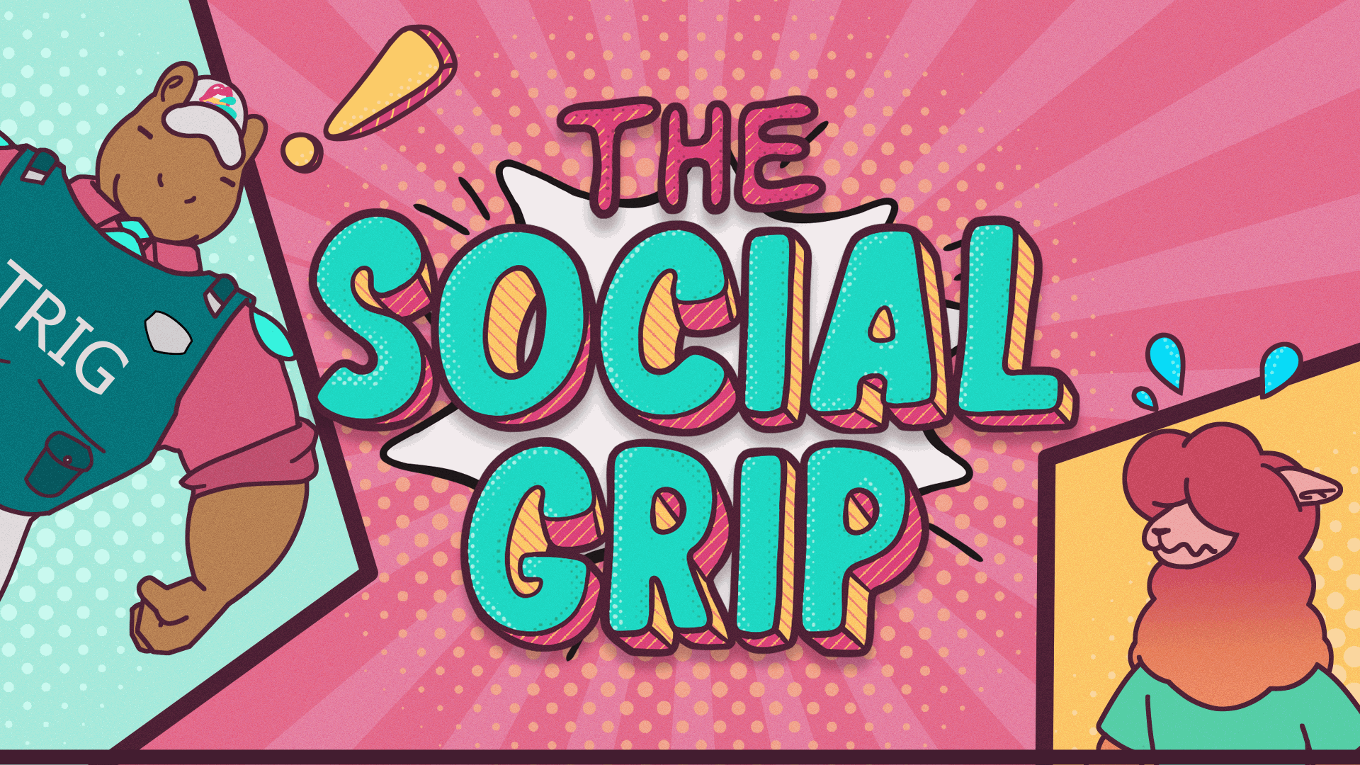 The Social Grip