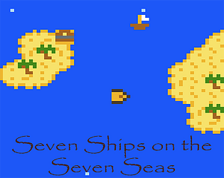 Seven Ships on the Seven Seas
