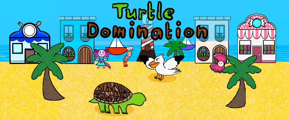 Turtle Domination