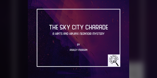 Cover image for The Sky City Charade