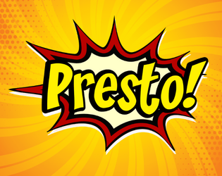 Presto!   - A fast, diceless, universal, pocket-sized  RPG system 