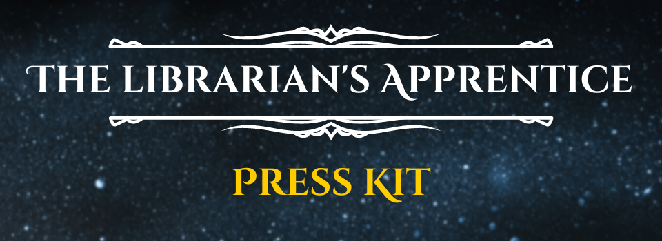 The Librarian's Apprentice - Press Kit