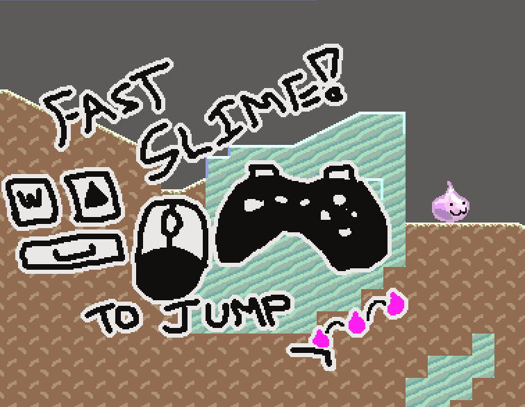 FAST-SLIME (Slime Jam entry)