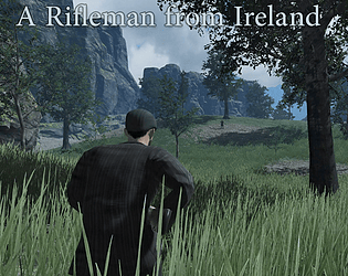 A Rifleman From Ireland : Third Person [Free] [Action] [Windows]