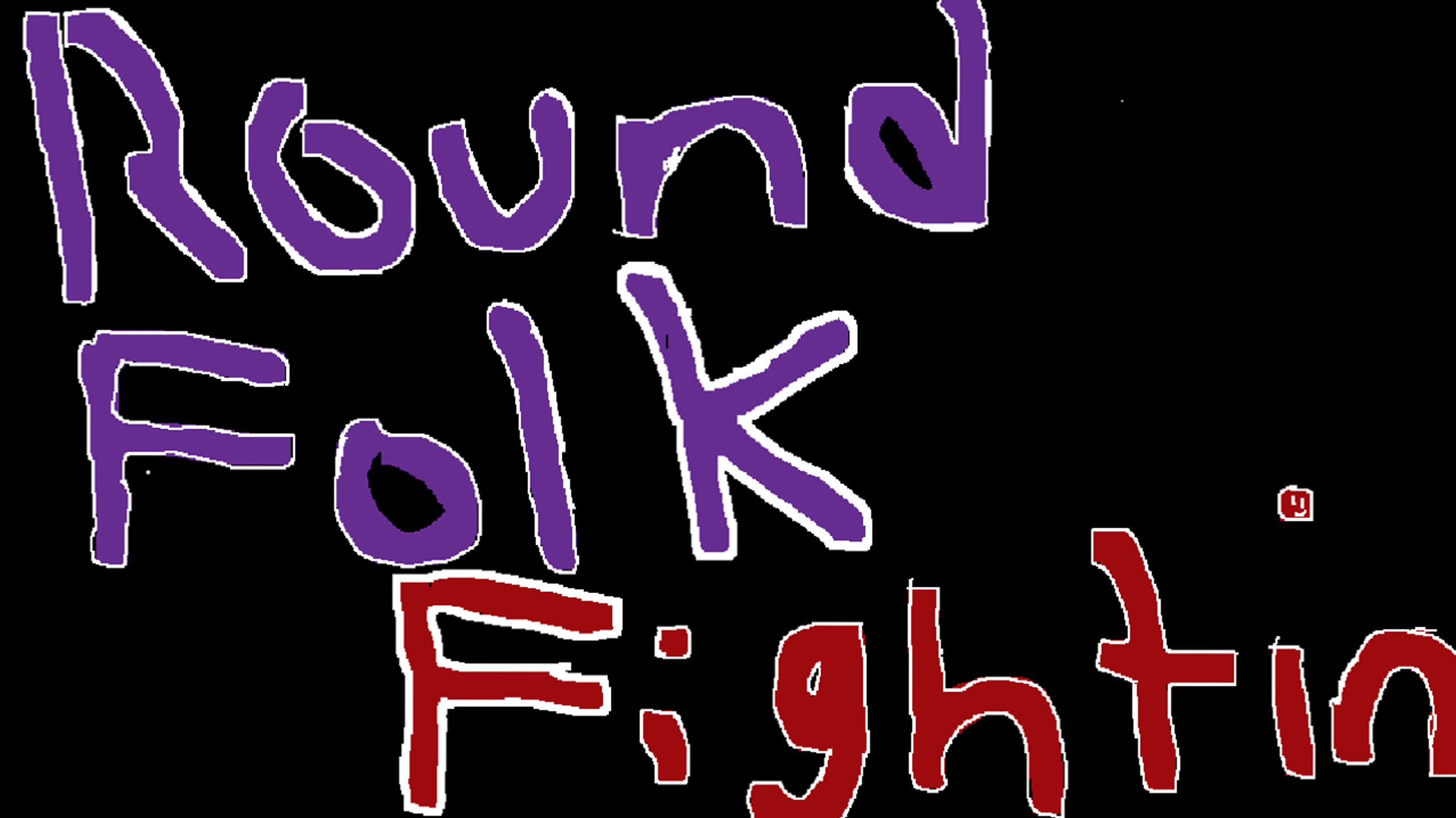 RoundFolk Fightin