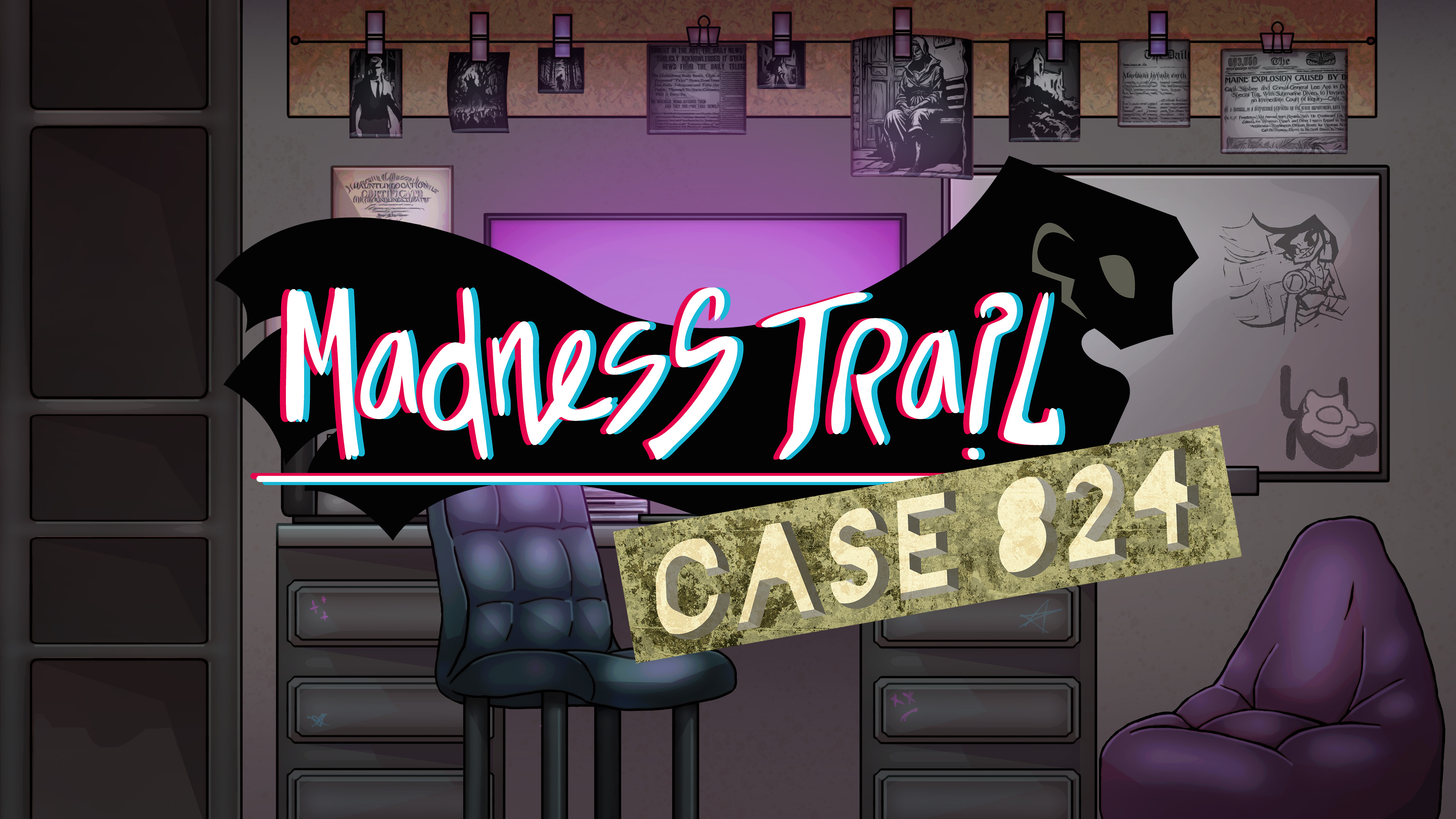 Madness Trail: Case 824