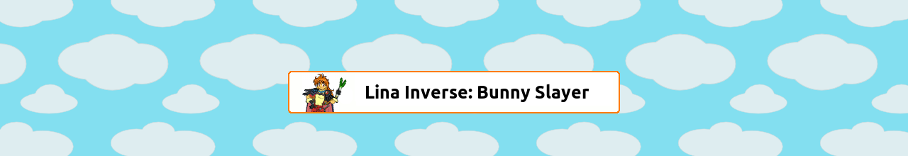 Lina and bunnies: Transcendance