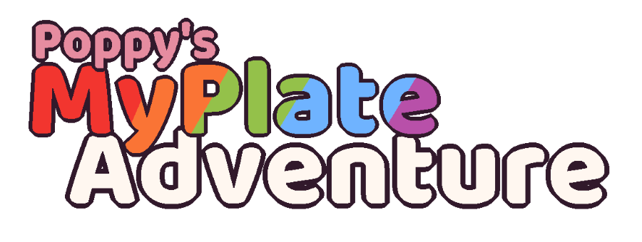 Poppy's MyPlate Adventure