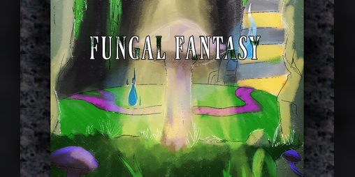 Cover image for Fungal Fantasy