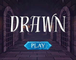 Drawn