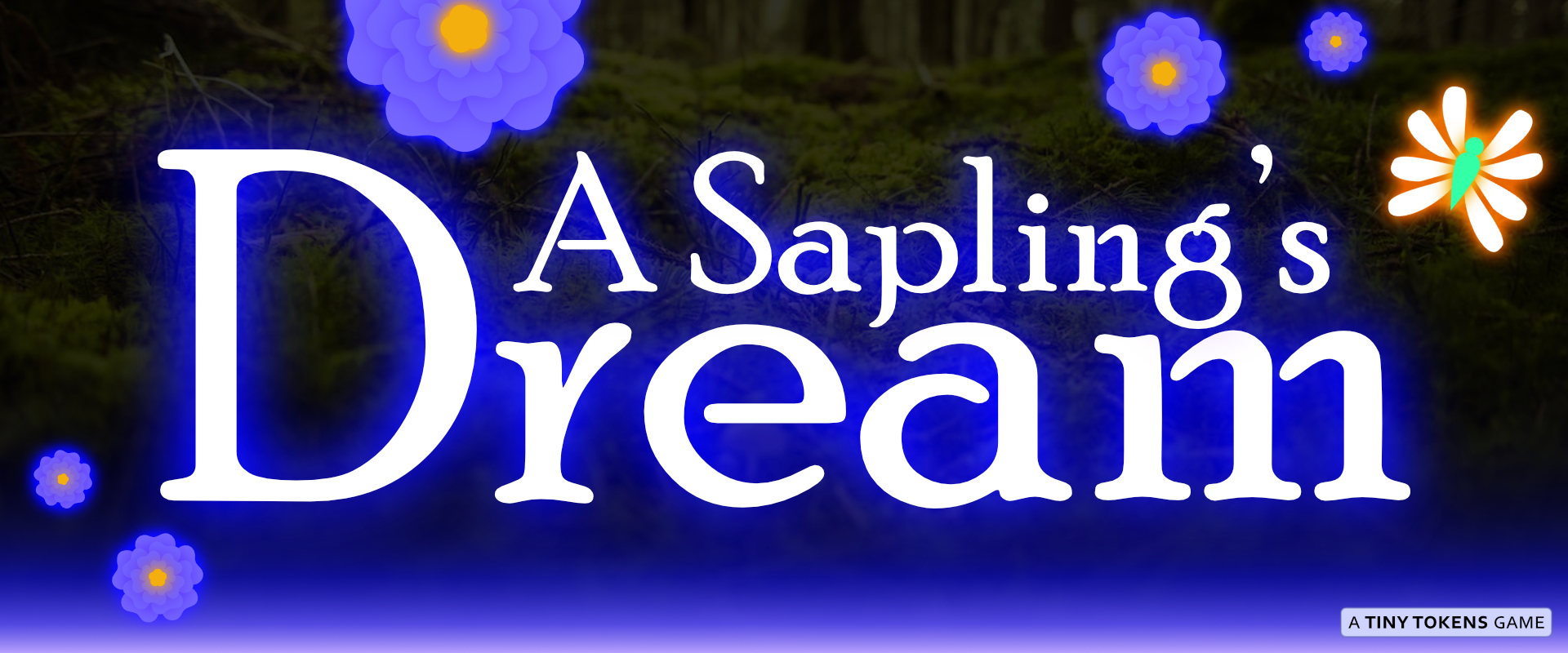 A Sapling's Dream