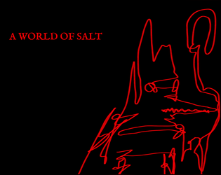 A World of Salt  