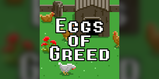 Cover image for Eggs of Greed