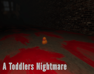 A Toddlers Nightmare [Free] [Other] [Windows] [macOS] [Linux]