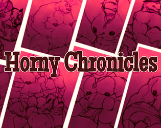 Horny Chronicles (Revisited)
