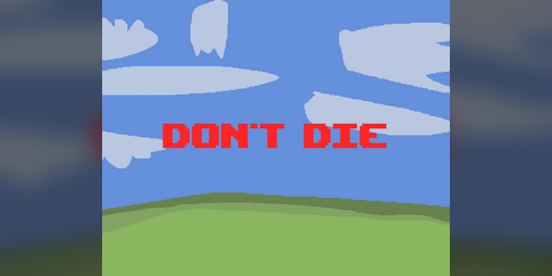 Cover image for DON'T DIE(Classic)