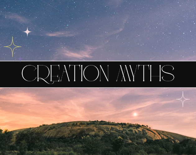 Creation Myths