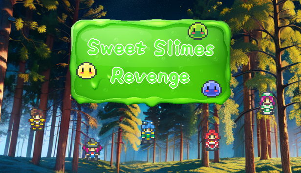 Sweet Slimes Revenge