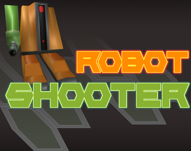 Robot Shooter - ToJam 2023 Edition